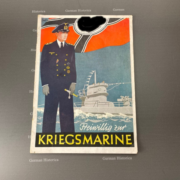 Werbebroschüre der Kriegsmarine Freiwillig zur Kriegsmarine